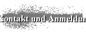 Kontakt und Anmeldung
